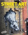 Street Art: From Around the World