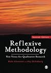 Reflexive Methodology: New Vistas for Qualitative Research