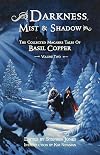 Darkness, Mist & Shadows - Volume 2 [pb]