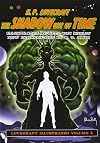 Lovecraft Illustrated Volume 4: The Shadow Out of Time