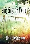 Shifting of Veils