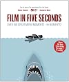 Film in Five Seconds