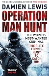 Operation Relentless: The Hunt for the Richest, Deadliest Criminal in History