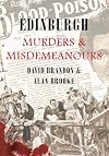 Edinburgh Murders and Misdemeanours