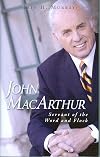 John MacArthur: Servant of the Word and Flock