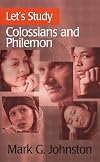 Let's Study Colossians and Philemon (Let's Study Series)