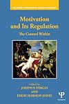 Motivation and its regulation : the control within
