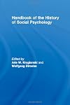 Handbook of the History of Social Psychology