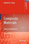 Composite Materials: Science and Applications (Engineering Materials and Processes)