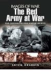 The Red Army At War (Images of War)