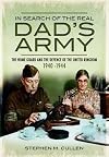In Search of the Real Dad's Army: The Home Guard and the Defence of the United Kingdom, 1940–1944