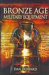 Bronze Age Military Equipment