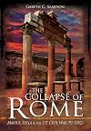 The Collapse of Rome: Marius, Sulla and the First Civil War
