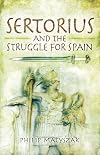 Sertorius and the Struggle for Spain