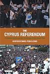 The Cyprus referendum a divided island and the challenge of the Annan Plan