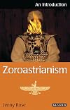 Zoroastrianism: An Introduction