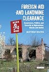 Foreign aid and landmine clearance governance, politics and security in Afghanistan, Bosnia and Sudan