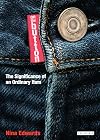 On the Button: The Significance of an Ordinary Item