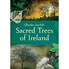 Sacred Trees of Ireland