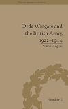 Orde Wingate and the British Army, 1922-1944