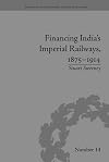 Financing India's imperial railways, 1875-1914