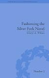 Fashioning the silver fork novel