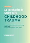 Introduction to Coping with Childhood Trauma (Overcoming)