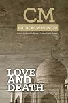 Critical Muslim 05 : Love and Death
