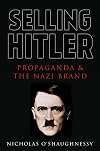 Selling Hitler: Propaganda and the Nazi Brand