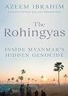 The Rohingyas: Inside Myanmar's Hidden Genocide
