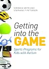 Getting into the Game: Sports Programs for Kids with Autism