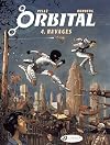 Orbital, Vol 4: Ravages