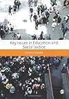 Key Issues in Education and Social Justice (Education Studies: Key Issues)