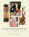 Scottish Painting: 1837 to the Present