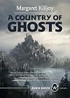 A Country of Ghosts