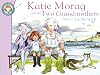 Katie Morag and the Two Grandmothers