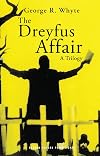 Accused the Dreyfus Trilogy