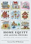 Home equity and ageing owners between risk and regulation