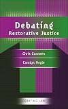 Debating Restorative Justice (Debating Law)