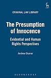 The Presumption of Innocence: Evidential and Human Rights Perspectives (Criminal Law Library)