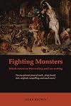 Fighting Monsters: British-American War-making and Law-making