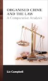 Organised Crime and the Law: A Comparative Analysis