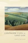 Landmark Cases in Land Law