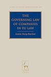 The Governing Law of Companies in EU Law (Studies in Private International Law)