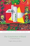 The Constitution of Brazil: A Contextual Analysis (Constitutional Systems of the World)