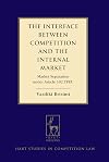 The interface between competition and the internal market : market separation under article 102 TFEU