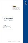 The Unitary EU Patent System (Studies of the Oxford Institute of European and Comparative Law)