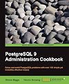 PostgreSQL 9 Admin Cookbook