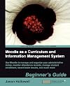 Moodle as a Curriculum and Information Management System