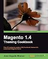 Magento 1.4 Theming Cookbook